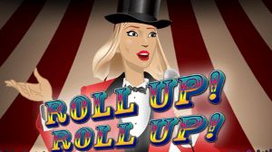 Roll Up! Roll Up! Online Slot Machine
